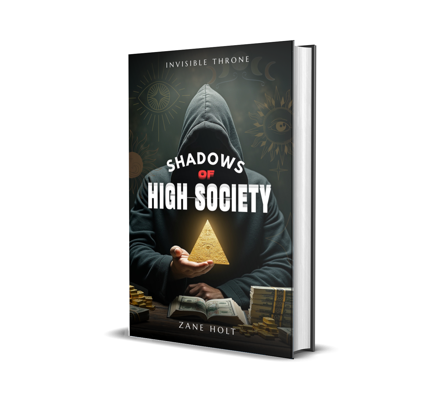 Shadows of High Society by Zane Holt